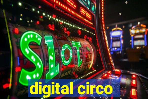 digital circo
